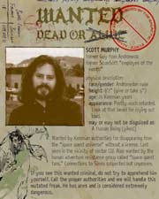 Scott Murphy: WANTED dead or alive!